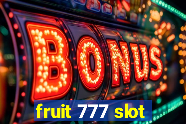 fruit 777 slot