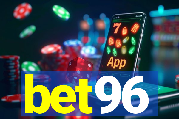 bet96