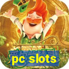 pc slots