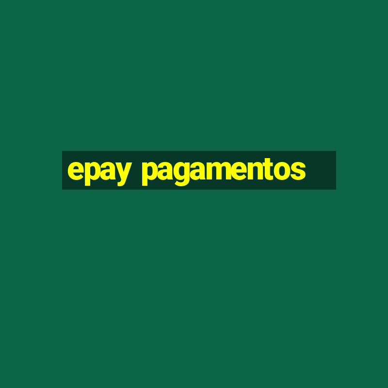 epay pagamentos