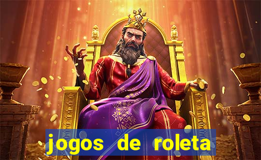 jogos de roleta online gratis