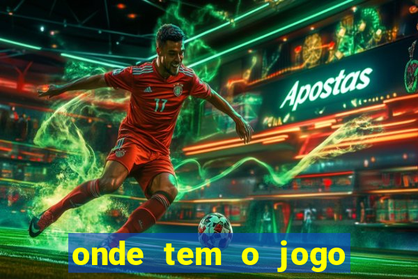 onde tem o jogo do tigrinho