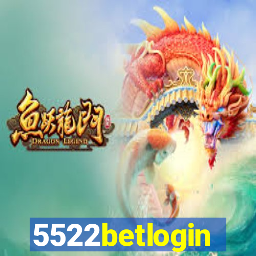 5522betlogin