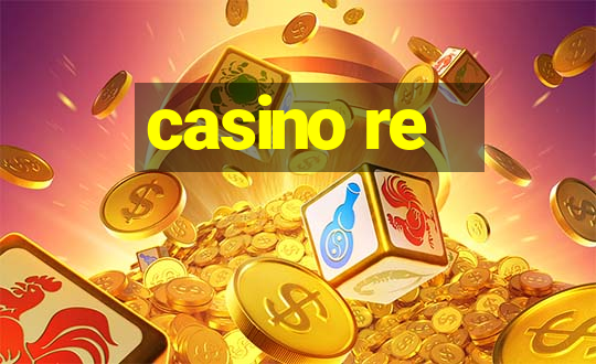 casino re