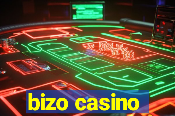 bizo casino