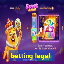 betting legal