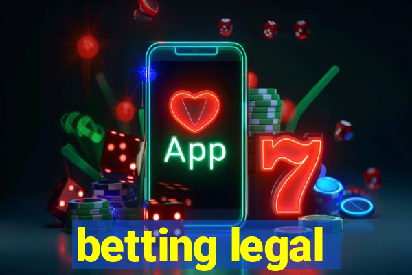 betting legal