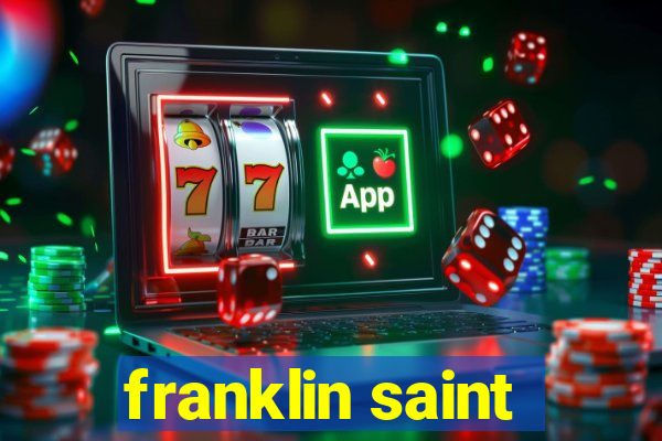 franklin saint