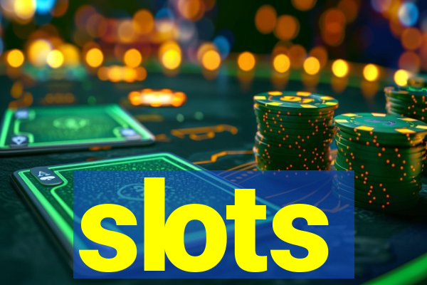 slots