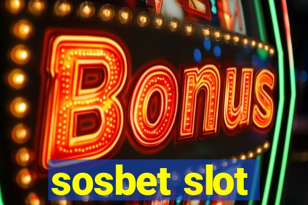 sosbet slot