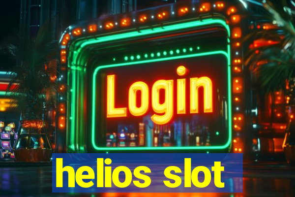 helios slot