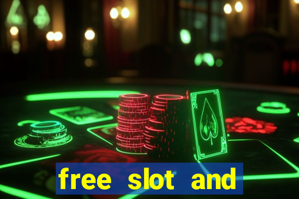 free slot and casino games