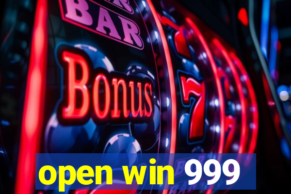 open win 999