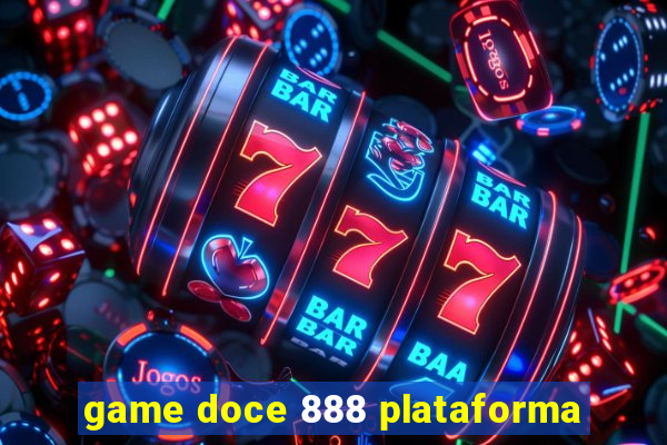 game doce 888 plataforma