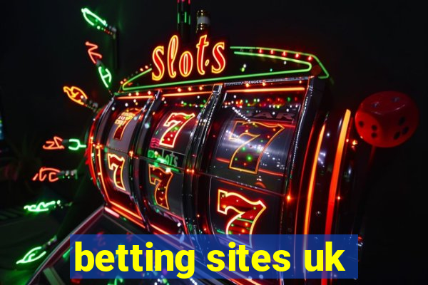 betting sites uk