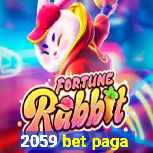 2059 bet paga