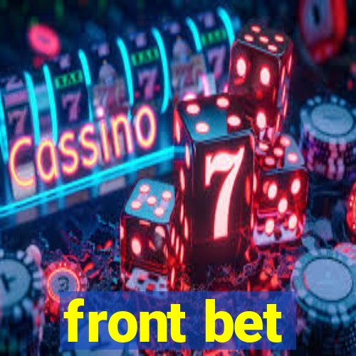 front bet