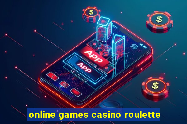 online games casino roulette