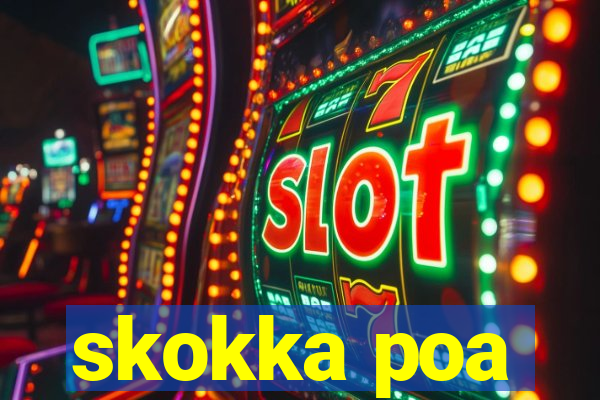 skokka poa