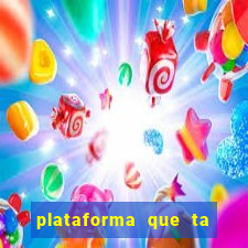 plataforma que ta pagando bem