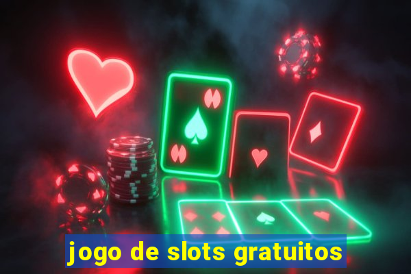 jogo de slots gratuitos