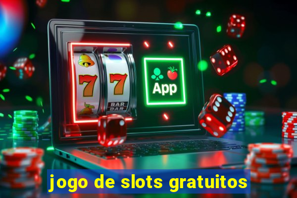 jogo de slots gratuitos