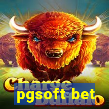 pgsoft bet