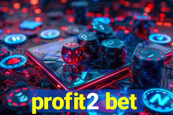 profit2 bet