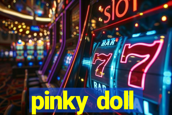 pinky doll