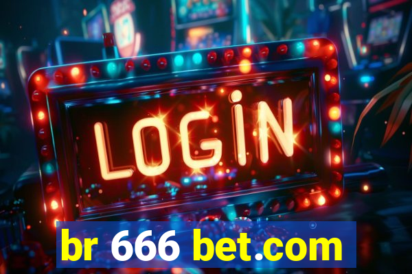 br 666 bet.com