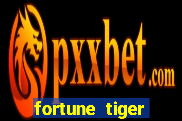 fortune tiger download português