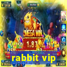 rabbit vip