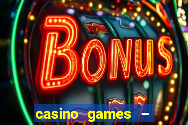 casino games – walk of fame