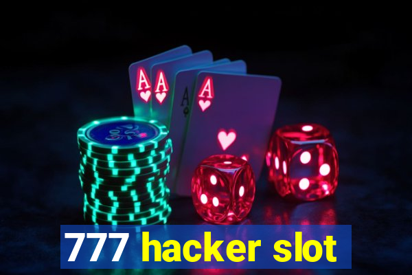 777 hacker slot