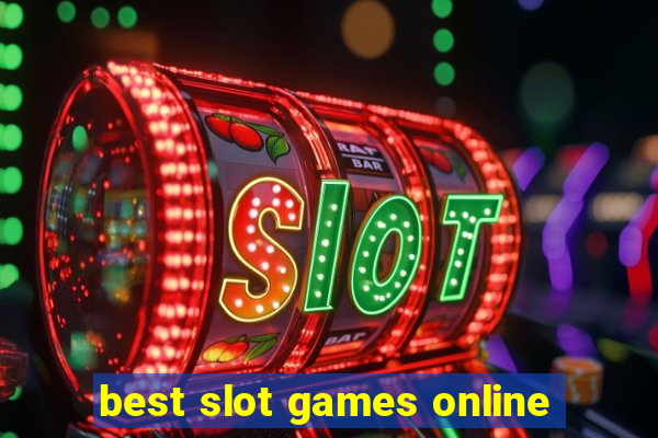 best slot games online