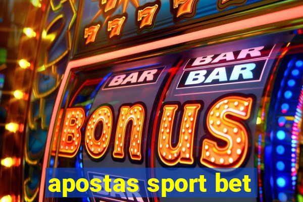 apostas sport bet