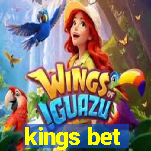 kings bet