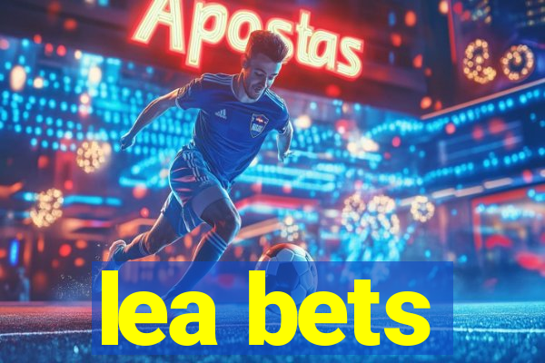 lea bets