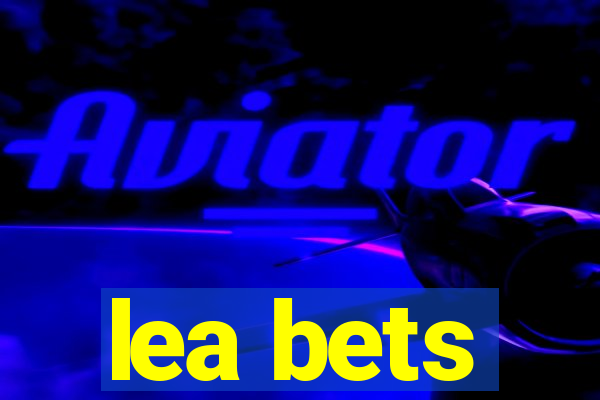 lea bets