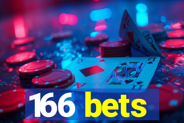 166 bets