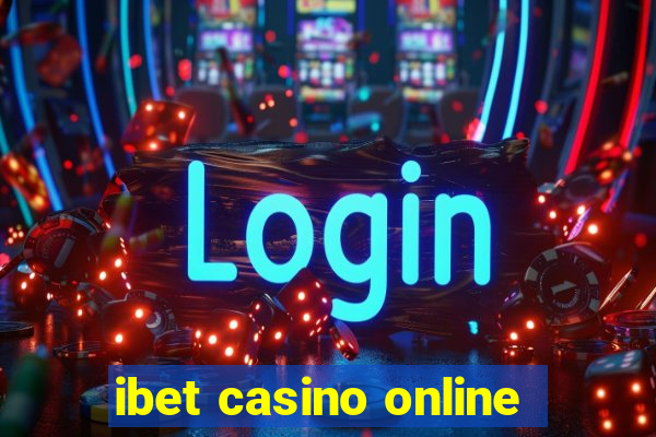 ibet casino online