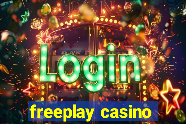 freeplay casino