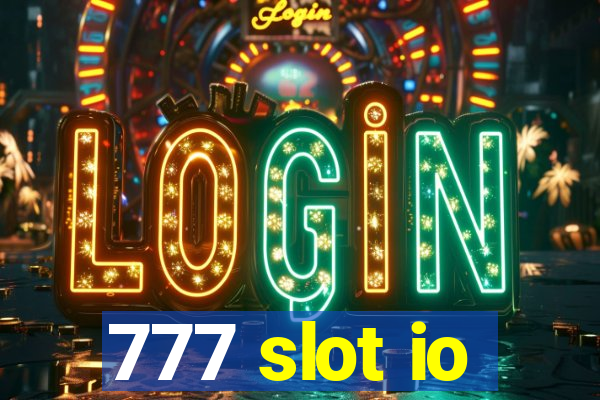 777 slot io