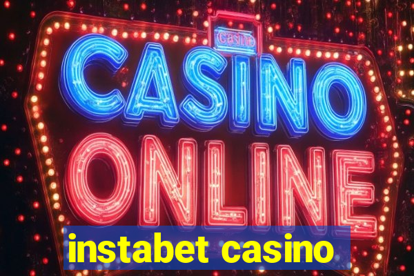 instabet casino