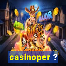 casinoper ?