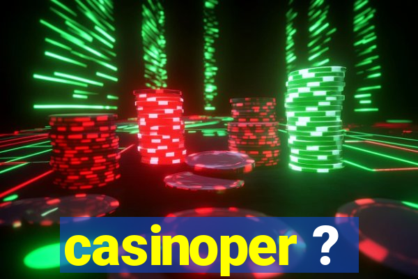 casinoper ?