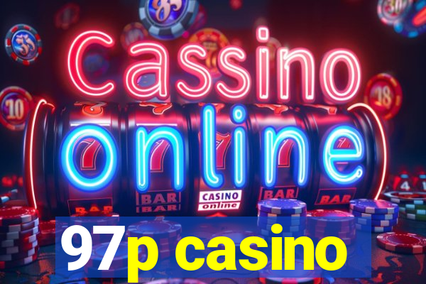 97p casino