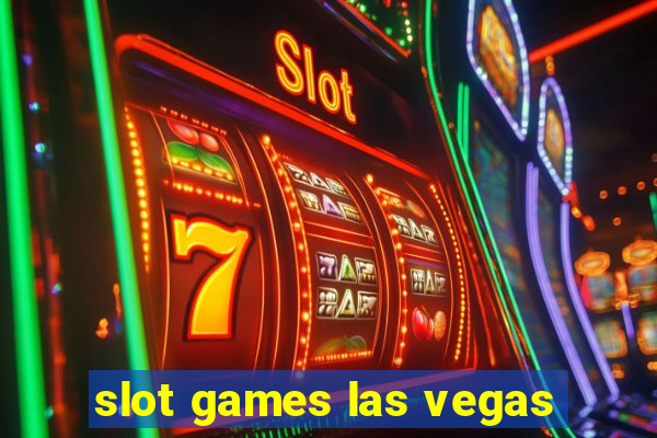 slot games las vegas