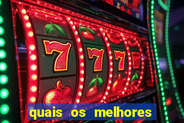 quais os melhores jogos de casino online