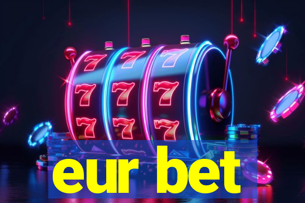 eur bet